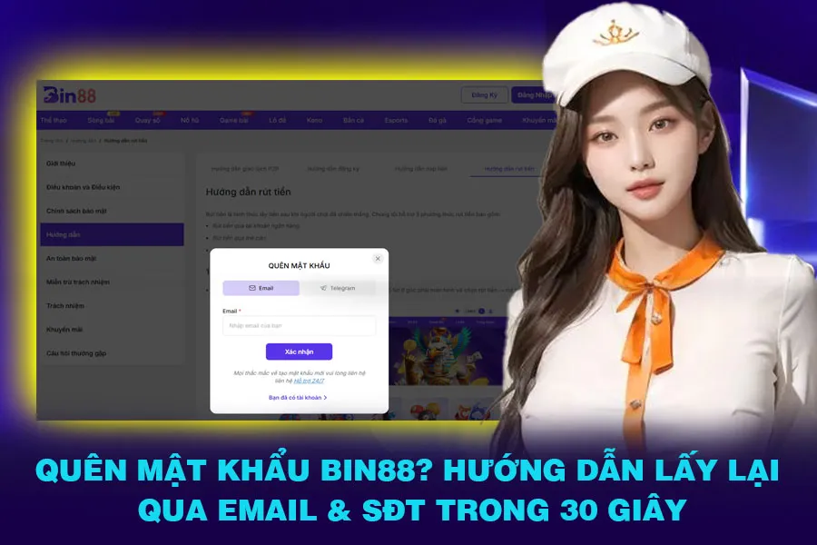 Hướng Dẫn Lấy Lại Qua Email & SĐT Trong 30 Giây